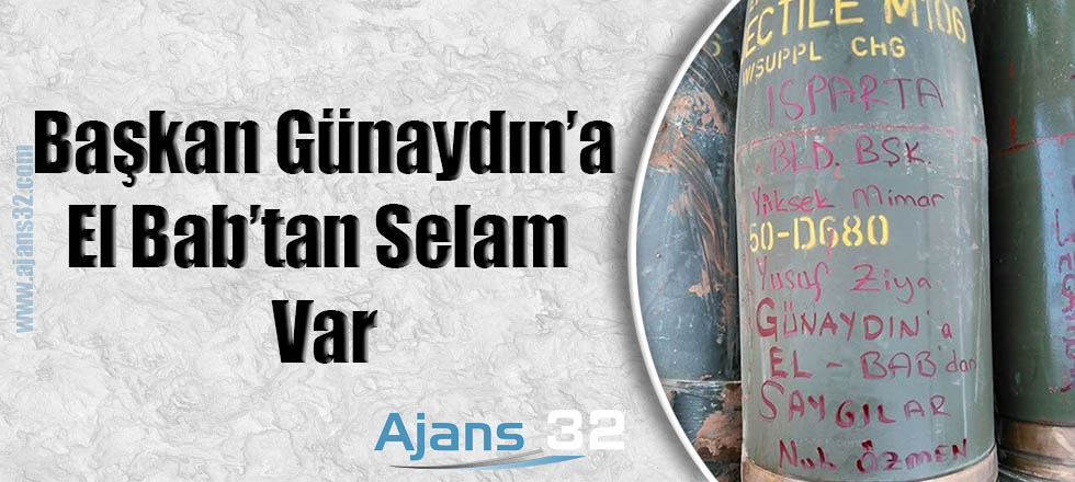 Başkan Günaydın'a El-Bab'tan Selam Var