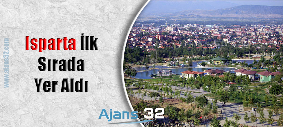 Isparta İlk Sırada Yer Aldı