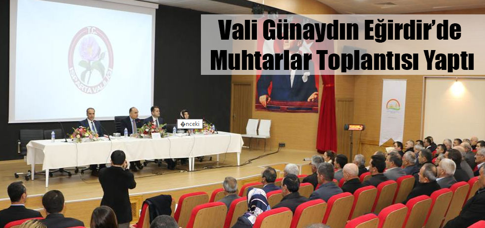 Eğirdir'de Muhtarlar Toplantısı Yapıldı