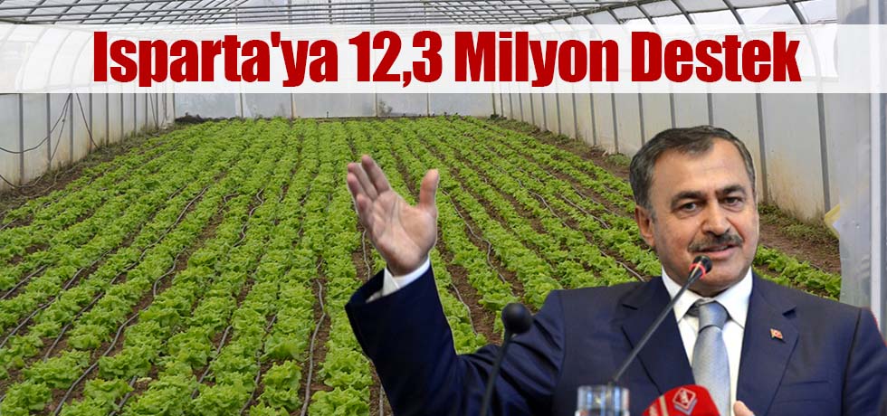 Isparta'ya 12,3 Milyon Destek