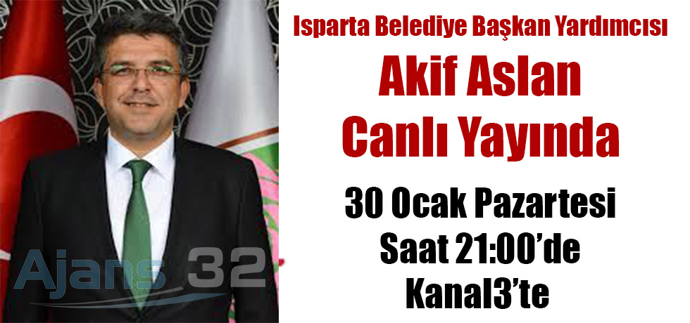 Belediye Başkan Yardımcısı Akif Aslan Canlı Yayında