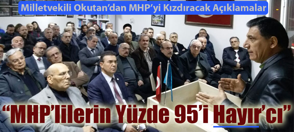 “MHP’lilerin Yüzde 95’i Hayır’cı”