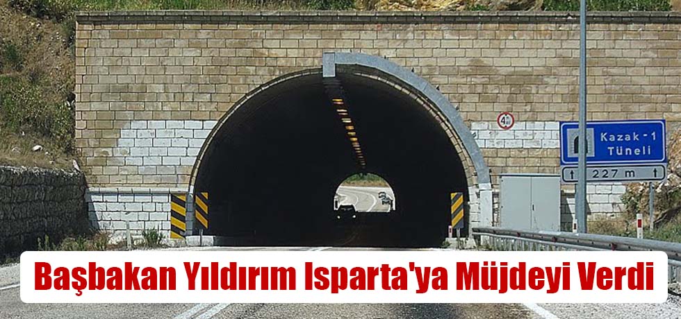 Başbakan Yıldırım Isparta'ya Müjdeyi Verdi