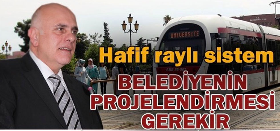 Raylı Sistem Projelendirilmeli (Video Haber)