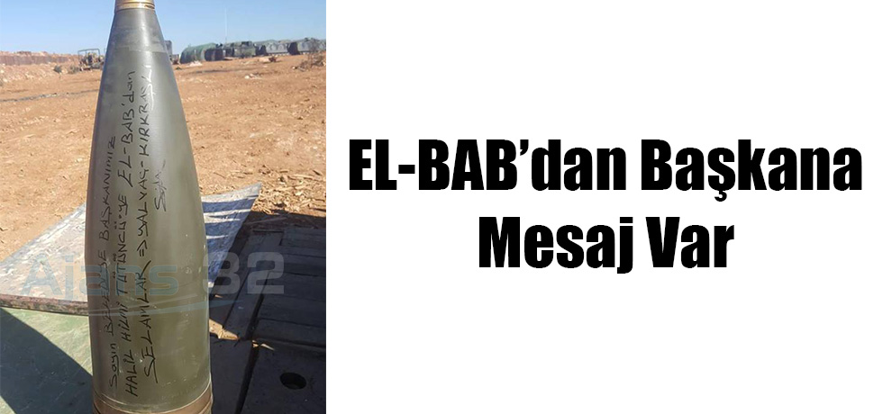 El-Bab'dan Başkana Mesaj Var