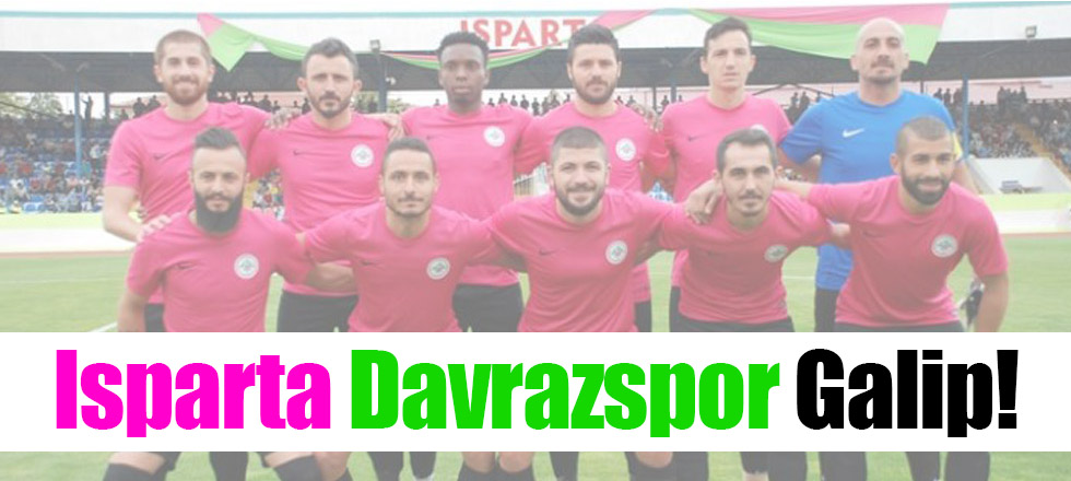 Isparta Davrazspor Galip!