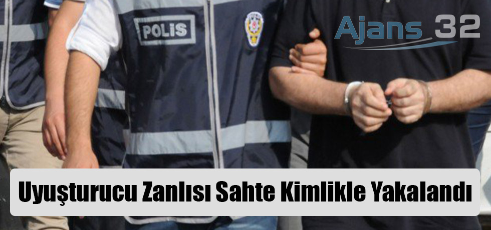 Uyuşturucu Zanlısı Sahte Kimlikle Yakalandı