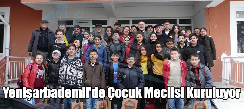 Yenişarbademli'de Çocuk Meclisi Kuruluyor