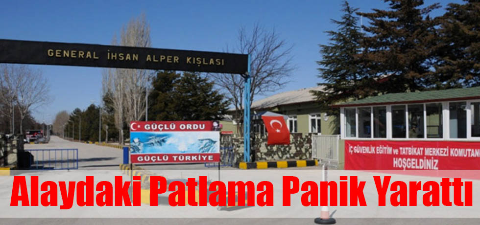 Alaydaki Patlama Panik Yarattı