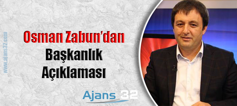 Zabun'dan Başkanlık Açıklaması