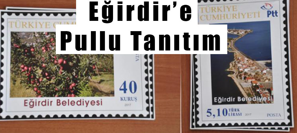 Eğirdir'e Pullu Tanıtım