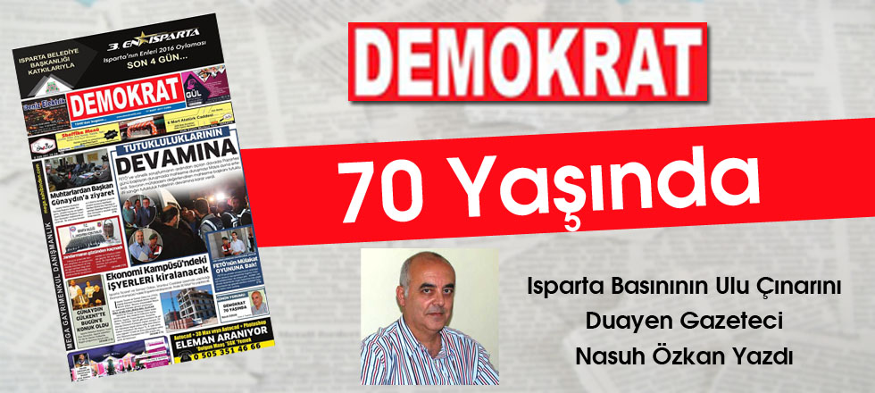 Demokrat Gazetesi 70 Yaşında...