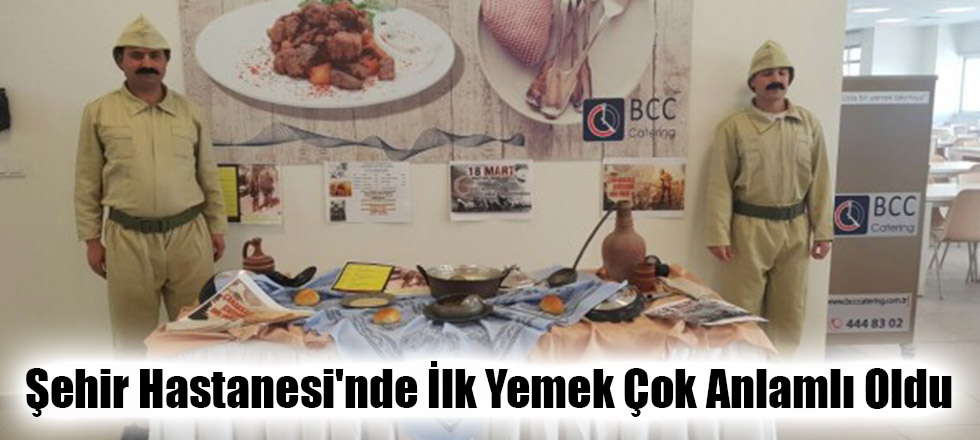 Şehir Hastanesi'nde İlk Yemek Çok Anlamlı Oldu
