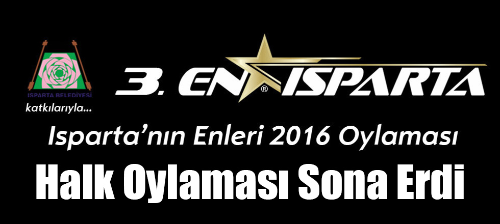 En Isparta 2016 Halk Oylaması Sona Erdi