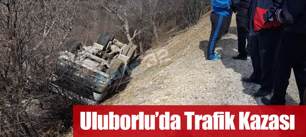 Uluborlu'da Trafik Kazası