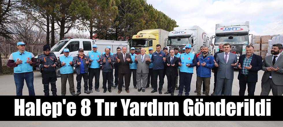 Halep'e 8 Tır Yardım Gönderildi