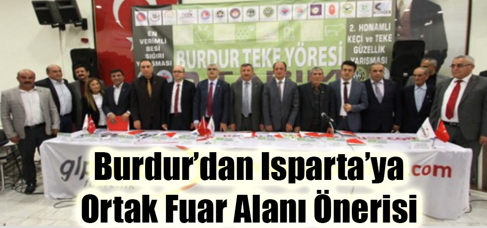 Burdur'dan Isparta'ya Ortak Fuar Alanı Önerisi