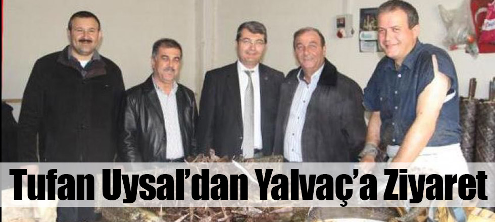 Tufan Uysal’dan Yalvaç’a Ziyaret