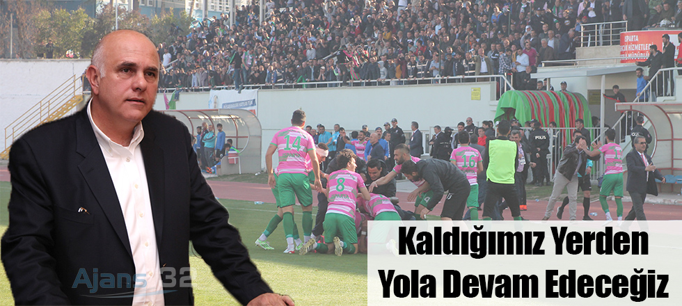 Bilgiç: "Kaldığımız Yerden Yola Devam Edeceğiz"