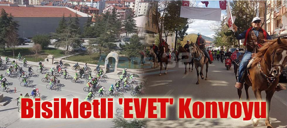 Bisikletli 'EVET' Konvoyu