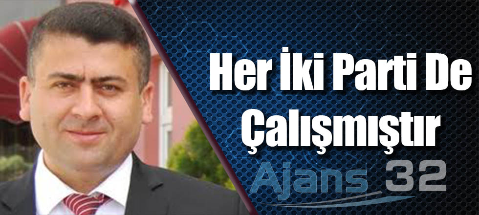 Her İki Parti De Çalışmıştır