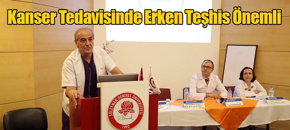 Kanser Tedavisinde Erken Teşhis Önemli