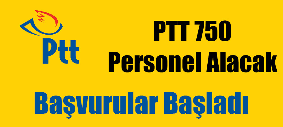 PTT 750 Personel Alacak