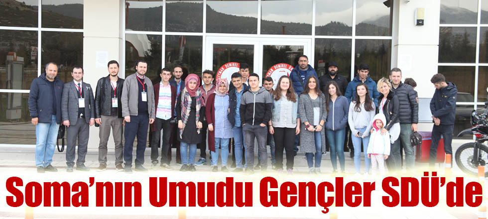 Soma’nın Umudu Gençler SDÜ’de