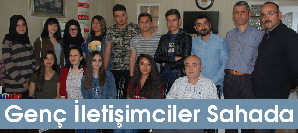 Genç İletişimciler Sahada
