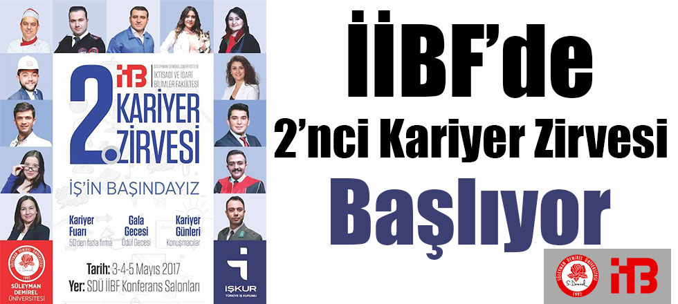 SDÜ İİBF'de 2'nci Kariyer Zirvesi Başlıyor