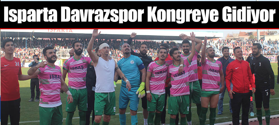 Isparta Davrazspor Kongreye Gidiyor