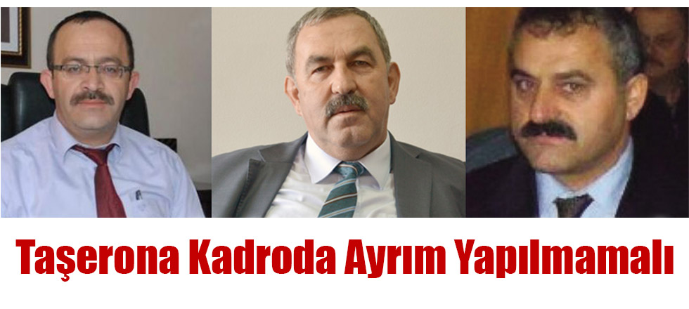 Taşerona Kadroda Ayrım Yapılmamalı
