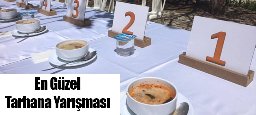 En Güzel Tarhana Yarışması
