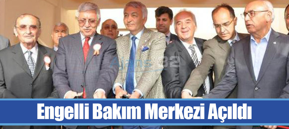 Engelli Bakım Merkezi Açıldı