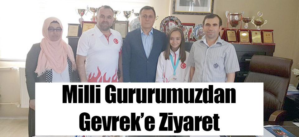 Milli Gururumuzdan Gevrek'e Ziyaret