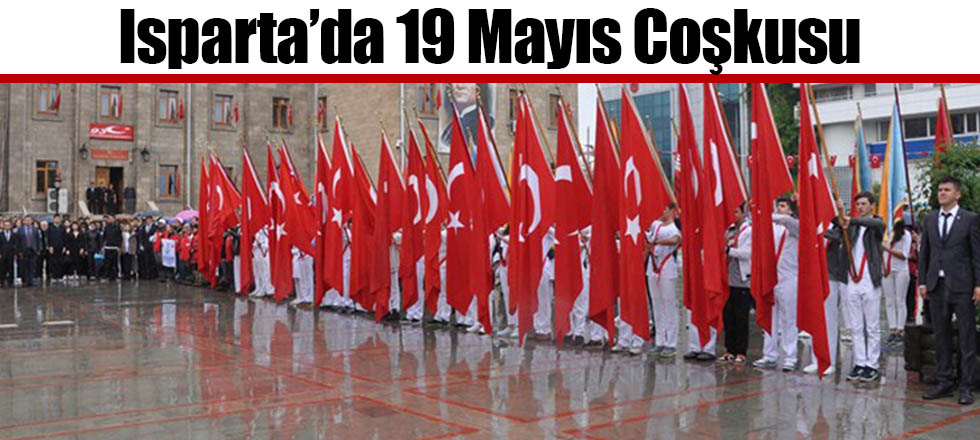 Isparta'da 19 Mayıs Coşkusu