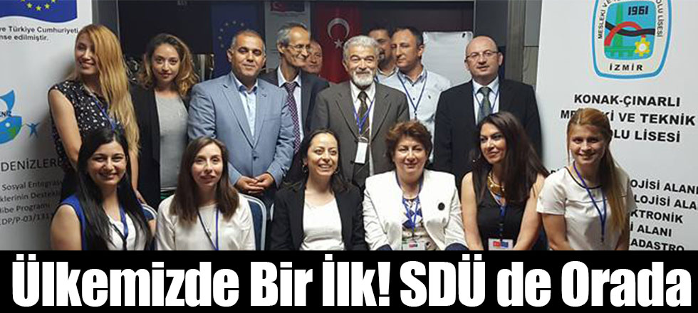 Ülkemizde Bir İlk! SDÜ de Orada
