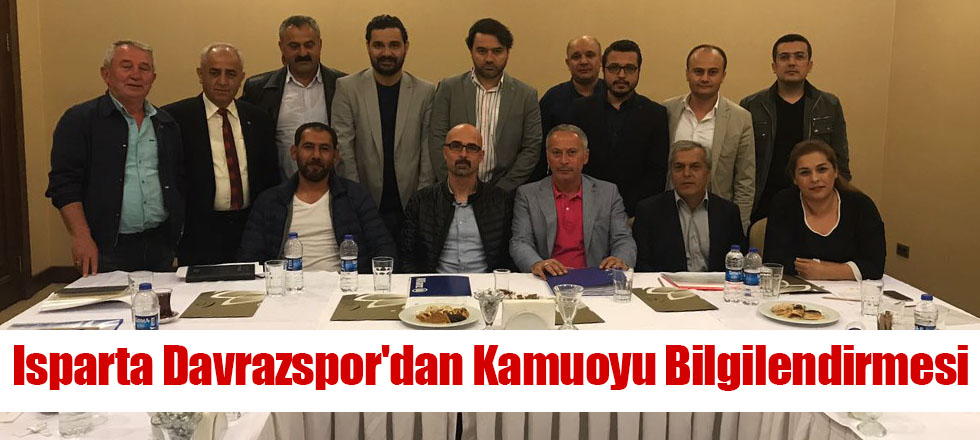 Isparta Davrazspor'dan Kamuoyu Bilgilendirmesi