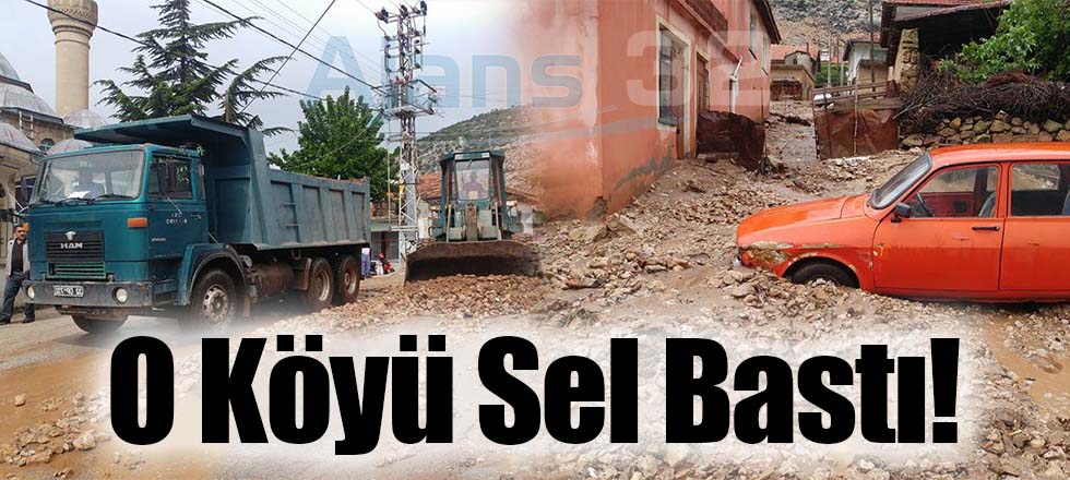 O Köyü Sel Bastı!
