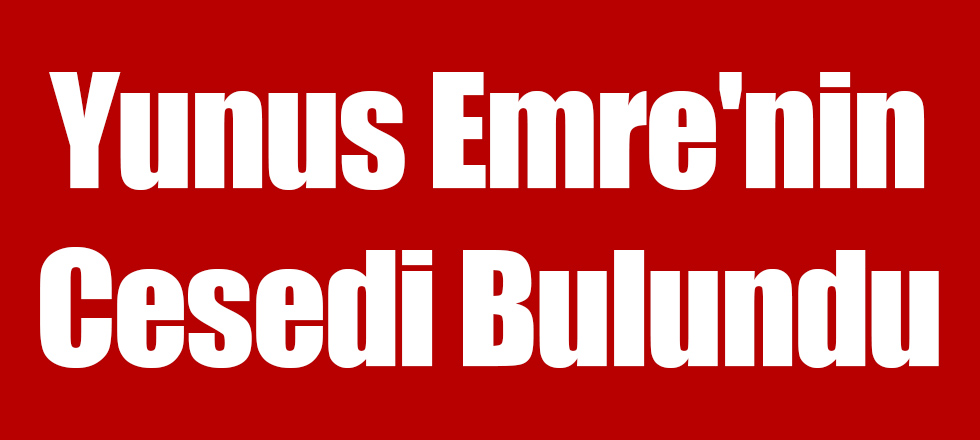 Yunus Emre'nin Cesedi Bulundu