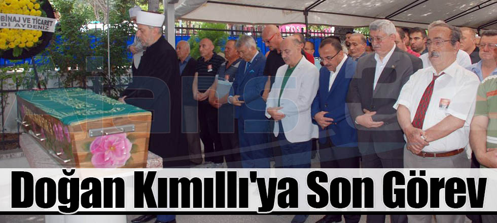 Doğan Kımıllı'ya Son Görev