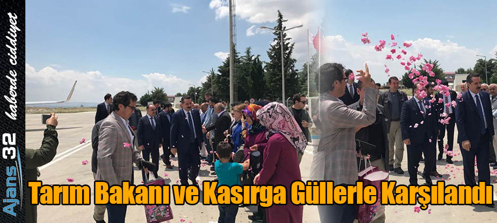 Tarım Bakanı ve Kasırga Güllerle Karşılandı