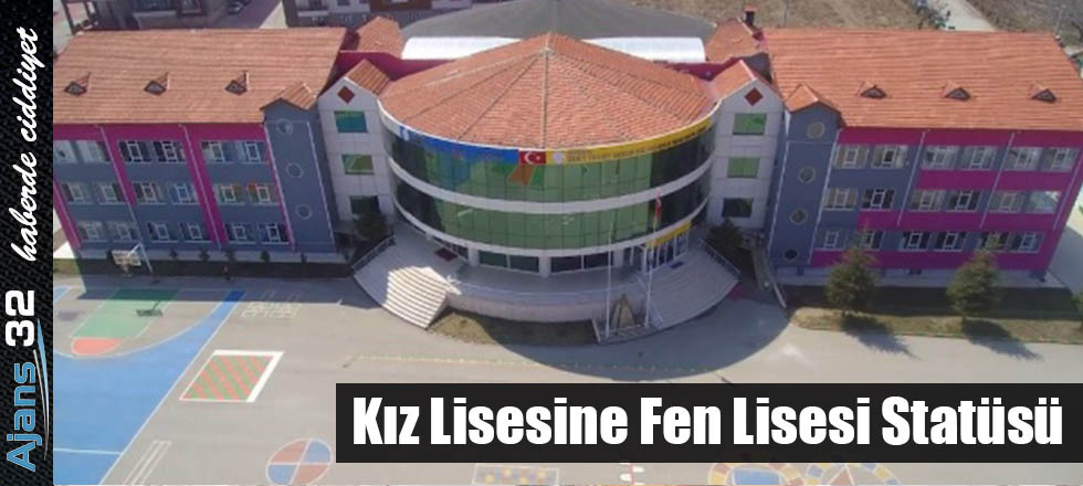 Kız Lisesine Fen Lisesi Statüsü