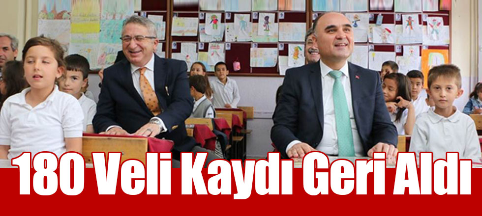 180 Veli Kaydı Geri Aldı