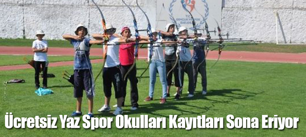 Ücretsiz Yaz Spor Okulları Kayıtları Sona Eriyor