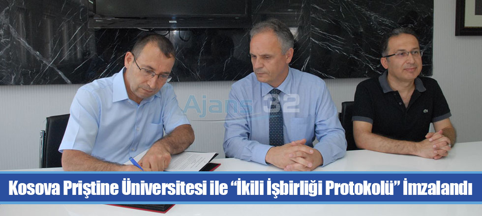 Kosova Priştine Üniversitesi ile “İkili İşbirliği Protokolü” İmzalandı