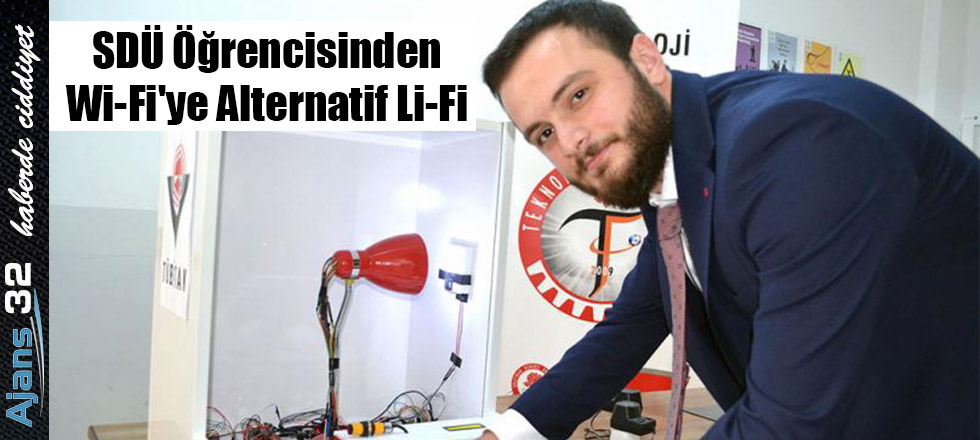 SDÜ Öğrencisinden Wi-Fi'ye Alternatif Li-Fi