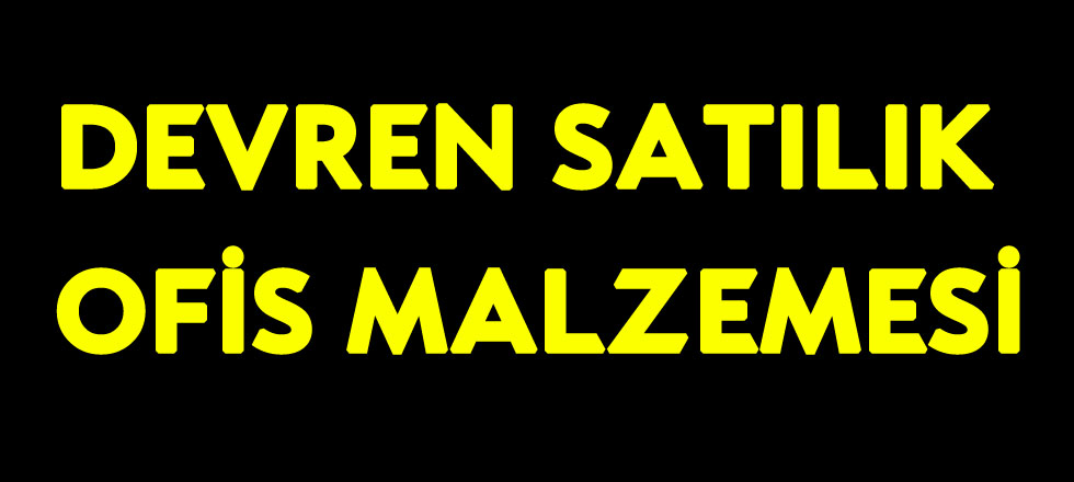 Devren Satılık Ofis Malzemesi