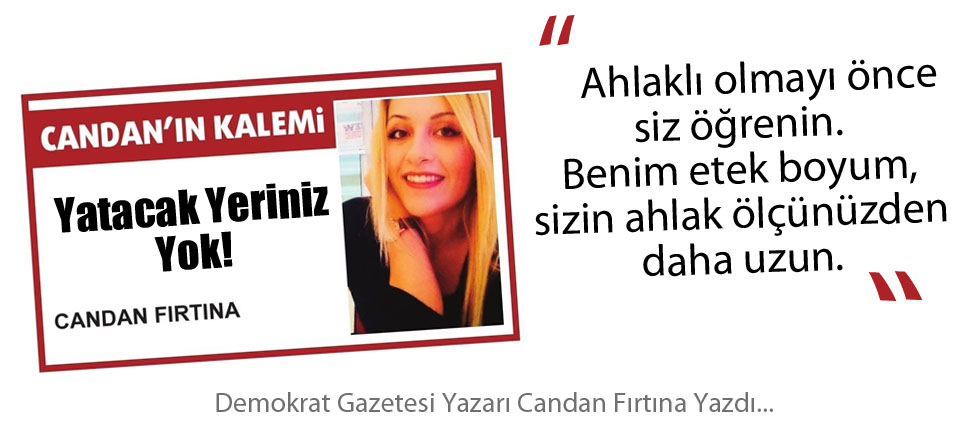 Yatacak Yeriniz Yok