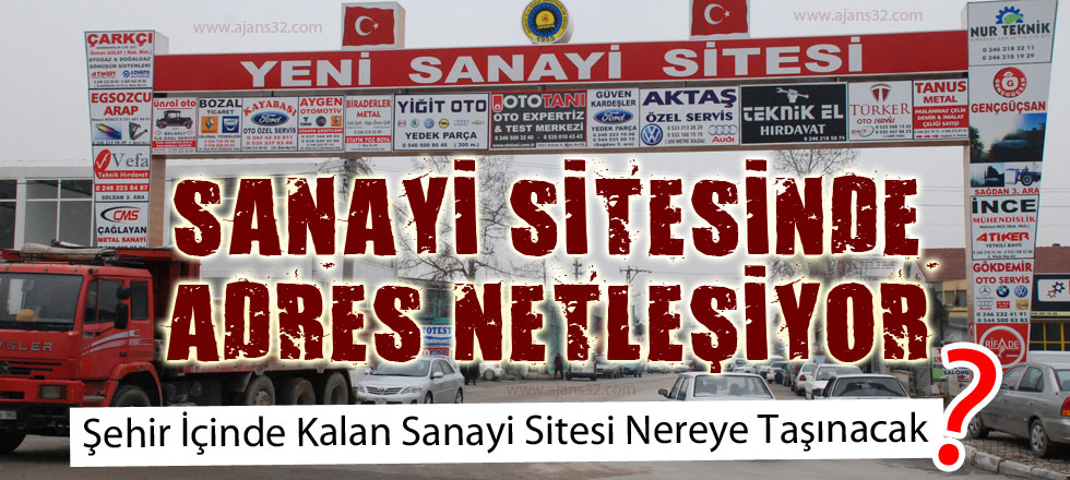 Sanayi Sitesi'nde Adres Netleşiyor